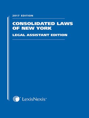 cover image of Consolidated Laws of New York Legal Assistant's Edition